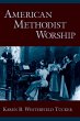 American Methodist Worship (eBook, PDF) - Bild 1