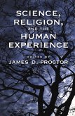 Science, Religion, and the Human Experience (eBook, PDF)