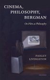 Cinema, Philosophy, Bergman (eBook, ePUB)
