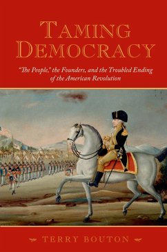 Taming Democracy (eBook, PDF) - Bouton, Terry