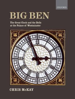 Cover Big Ben: the Great Clock and the Bells at the Palace of Westminster (eBook, ePUB)