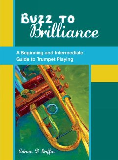 Buzz to Brilliance (eBook, PDF) - Griffin, Adrian