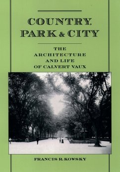 Country, Park & City (eBook, PDF) - Kowsky, Francis R.
