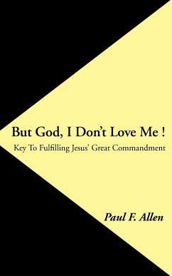 But God, I Don't Love Me !