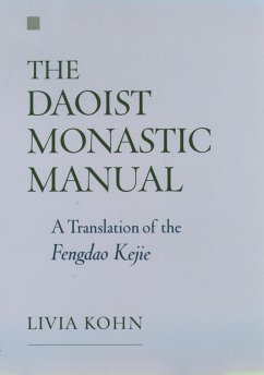 The Daoist Monastic Manual (eBook, PDF) - Kohn, Livia