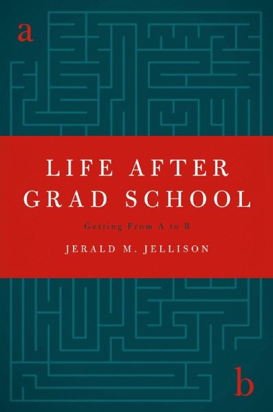 Life After Grad School (eBook, PDF) Life After Grad School (eBook, PDF)