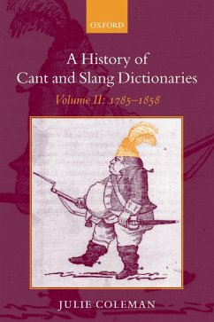 A History of Cant and Slang Dictionaries (eBook, PDF) - Coleman, Julie