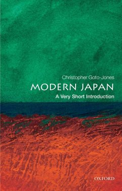 Modern Japan: A Very Short Introduction (eBook, ePUB) - Goto-Jones, Christopher