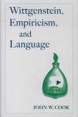Wittgenstein, Empiricism, and Language (eBook, PDF) Wittgenstein, Empiricism, and Language (eBook, PDF)