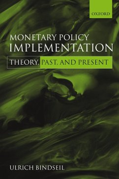 Monetary Policy Implementation (eBook, ePUB) - Bindseil, Ulrich
