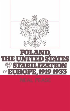 Cover Poland, the United States, and the Stabilization of Europe, 1919-1933 (eBook, PDF)