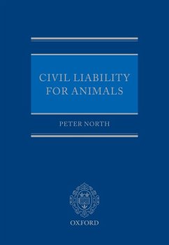 Civil Liability for Animals (eBook, ePUB) - North, Peter