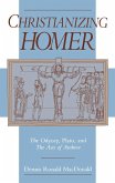 Christianizing Homer (eBook, PDF)