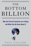 The Bottom Billion (eBook, ePUB)