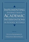 Implementing Evidence-Based Academic Interventions in School Settings (eBook, PDF)