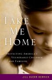 Take Me Home (eBook, PDF)
