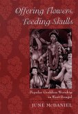 Offering Flowers, Feeding Skulls (eBook, PDF)