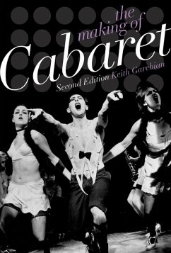 The Making of Cabaret (eBook, PDF) - Garebian, Keith
