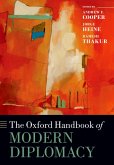 The Oxford Handbook of Modern Diplomacy (eBook, ePUB)