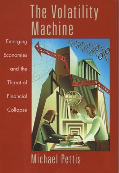 The Volatility Machine (eBook, ePUB) - Pettis, Michael