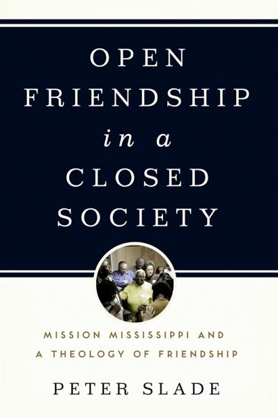Open Friendship in a Closed Society (eBook, ePUB) Open Friendship in a Closed Society (eBook, ePUB)
