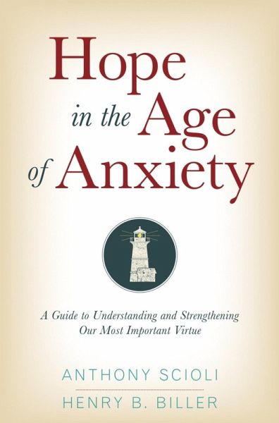 Hope in the Age of Anxiety (eBook, ePUB) Hope in the Age of Anxiety (eBook, ePUB)