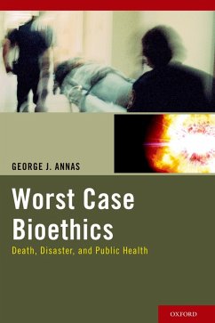 Worst Case Bioethics (eBook, PDF) Cover Worst Case Bioethics (eBook, PDF)