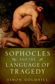 Sophocles and the Language of Tragedy (eBook, PDF)