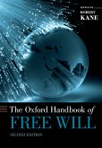 The Oxford Handbook of Free Will (eBook, PDF)
