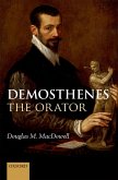 Demosthenes the Orator (eBook, ePUB)