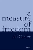 A Measure of Freedom (eBook, PDF) A Measure of Freedom (eBook, PDF)