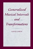 Generalized Musical Intervals and Transformations (eBook, PDF)