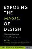 Exposing the Magic of Design (eBook, PDF)