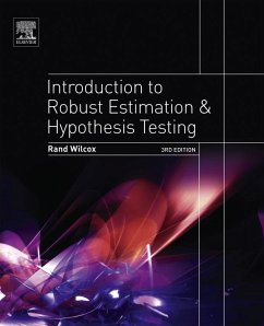 Introduction to Robust Estimation and Hypothesis Testing (eBook, ePUB) - Wilcox, Rand R.