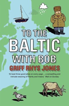 To the Baltic with Bob (eBook, ePUB) - Rhys Jones, Griff