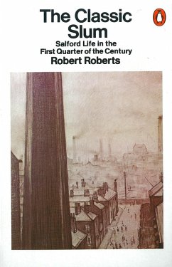 The Classic Slum (eBook, ePUB) - Roberts, Robert