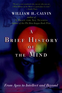 A Brief History of the Mind (eBook, PDF) - Calvin, William H.