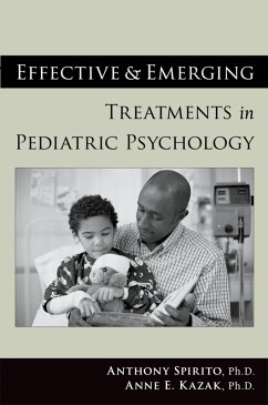 Cover Effective and Emerging Treatments in Pediatric Psychology (eBook, PDF)
