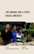 The Obamas and a (Post) Racial America?... - Bild 1