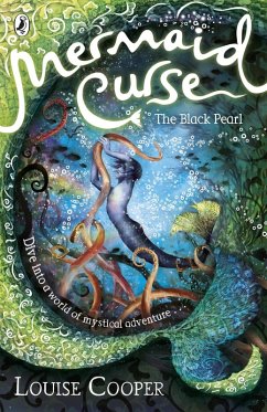 Mermaid Curse: The Black Pearl (eBook, ePUB) - Cooper, Louise