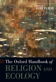 The Oxford Handbook of Religion and Ecology (eBook, PDF)
