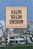 A Historical Guide to Ralph Waldo Emerson (eBook, PDF)