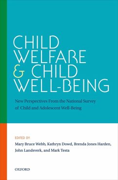 Child Welfare and Child Well-Being (eBook, PDF) Cover Child Welfare and Child Well-Being (eBook, PDF)