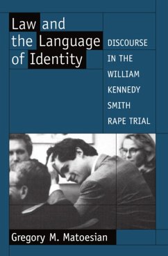 Law and the Language of Identity (eBook, PDF) - Matoesian, Gregory M.