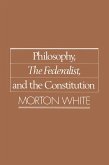 Philosophy, The Federalist, and the Constitution (eBook, PDF)