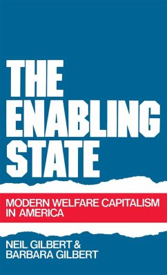 The Enabling State (eBook, PDF) - Gilbert, Neil; Gilbert, Barbara