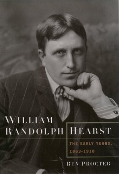 William Randolph Hearst (eBook, PDF) - Procter, Ben