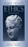 Public Health Ethics (eBook, PDF) Public Health Ethics (eBook, PDF)