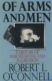 Of Arms and Men (eBook, PDF)