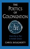 The Poetics of Colonization (eBook, PDF)